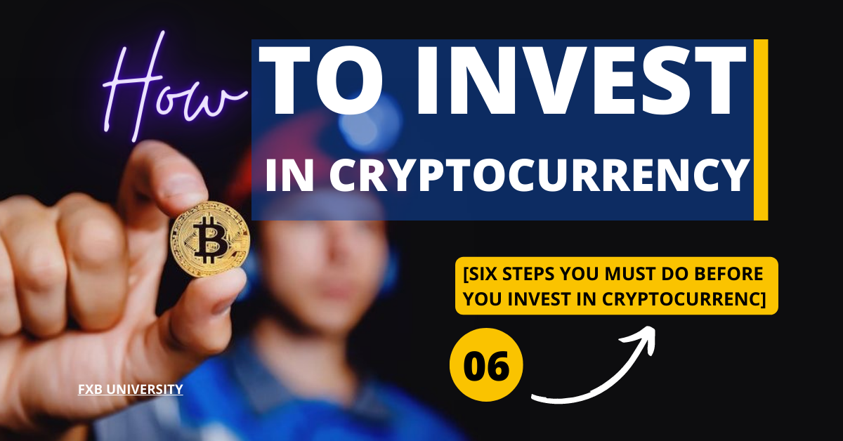 how to invest cryptocurrency 2022